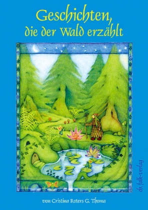 Geschichten, die der Wald erzählt